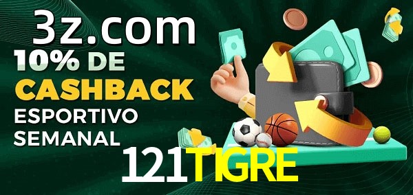 10% de bônus de cashback na 121TIGRE